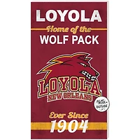 Loyola New Orleans Wolf Pack 11" x 20" Indoor/Outdoor Home Of The Sign