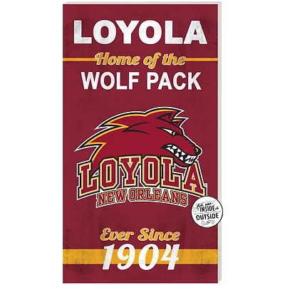 Loyola New Orleans Wolf Pack 11" x 20" Indoor/Outdoor Home Of The Sign