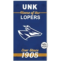 Nebraska-Kearney Lopers 11" x 20" Indoor/Outdoor Home Of The Sign