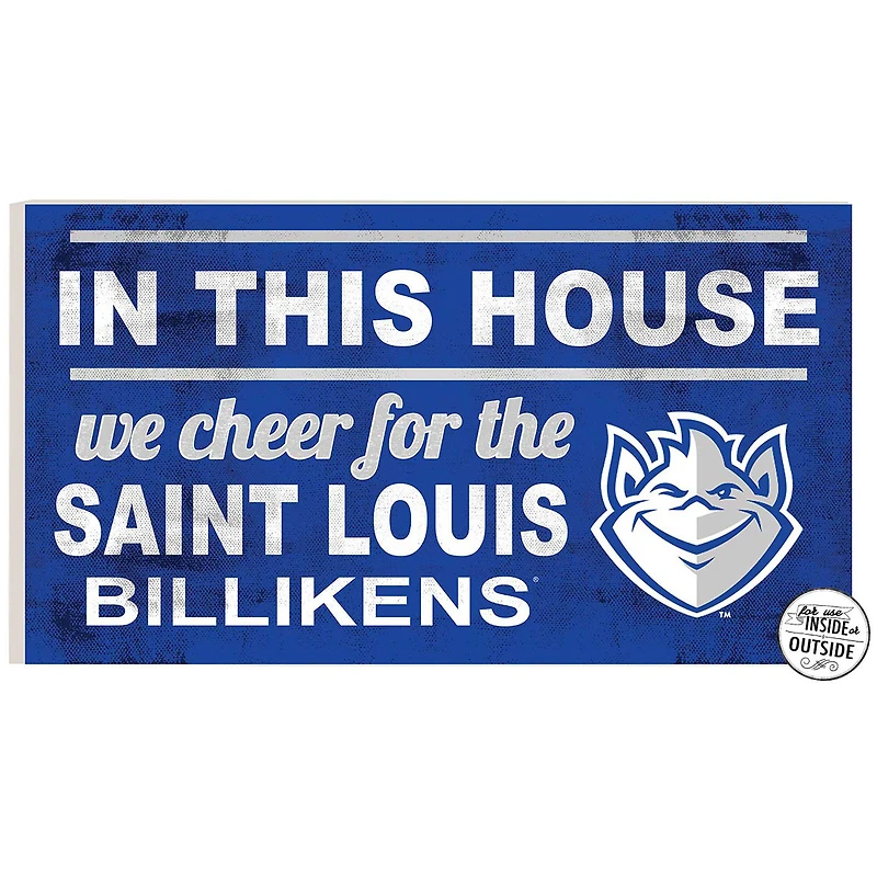 Saint Louis Billikens 11'' x 20'' Indoor/Outdoor In This House Sign
