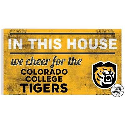 Colorado College Tigers 11'' x 20'' Indoor/Outdoor In This House Sign