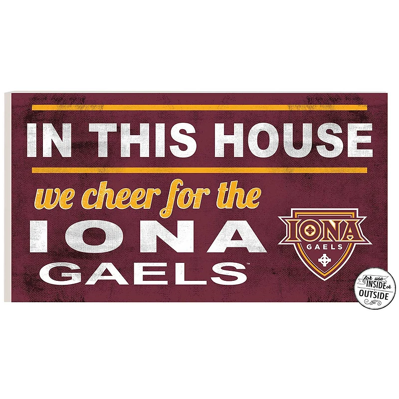 Iona University Gaels 11'' x 20'' Indoor/Outdoor In This House Sign