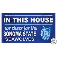 Sonoma State Seawolves 11'' x 20'' Indoor/Outdoor In This House Sign
