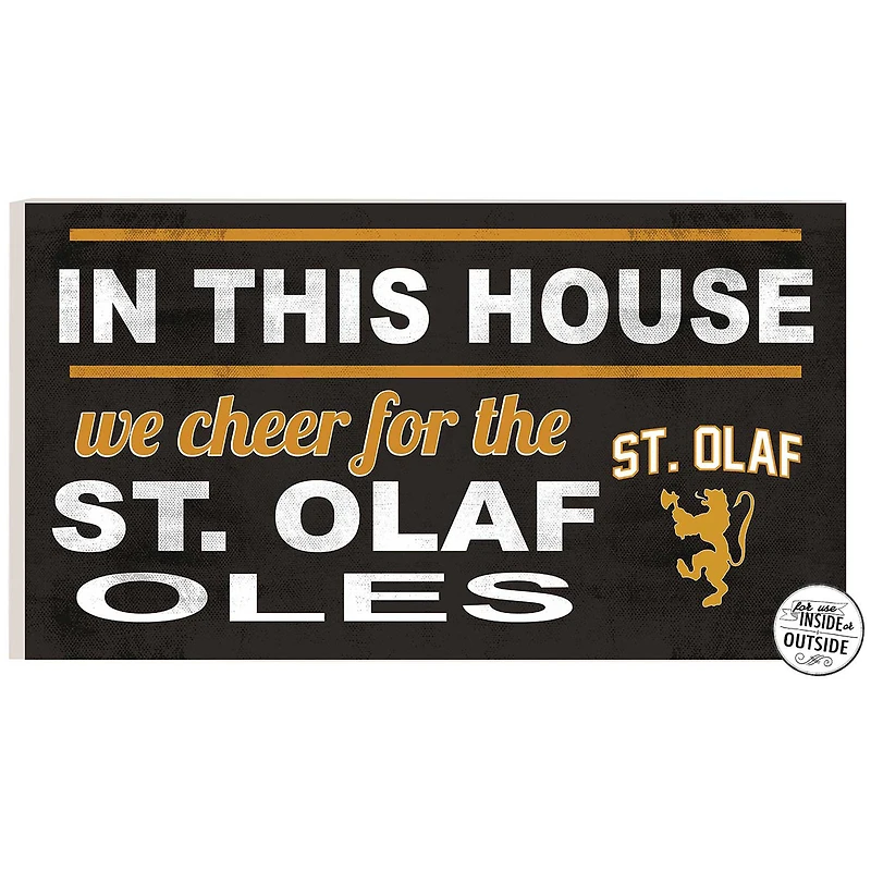 St. Olaf Oles 11'' x 20'' Indoor/Outdoor In This House Sign