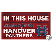 Hanover Panthers 11'' x 20'' Indoor/Outdoor In This House Sign