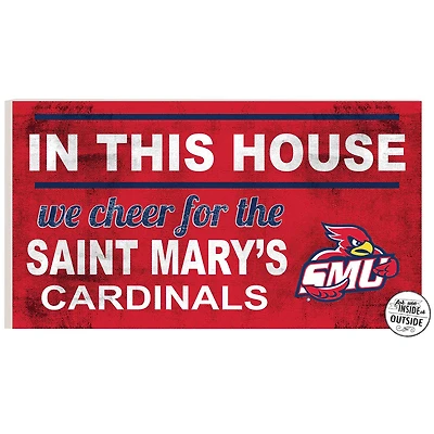 St. Mary's Cardinals 11'' x 20'' Indoor/Outdoor In This House Sign