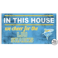 LIU Sharks 11'' x 20'' Indoor/Outdoor In This House Sign