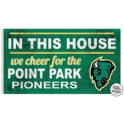Point Park Pioneers 11'' x 20'' Indoor/Outdoor In This House Sign