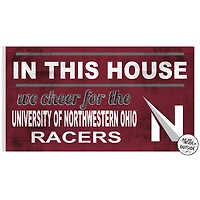 Northwestern Ohio Racers 11'' x 20'' Indoor/Outdoor In This House Sign