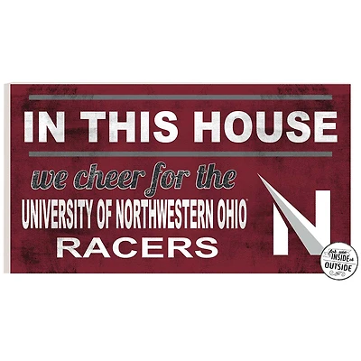 Northwestern Ohio Racers 11'' x 20'' Indoor/Outdoor In This House Sign