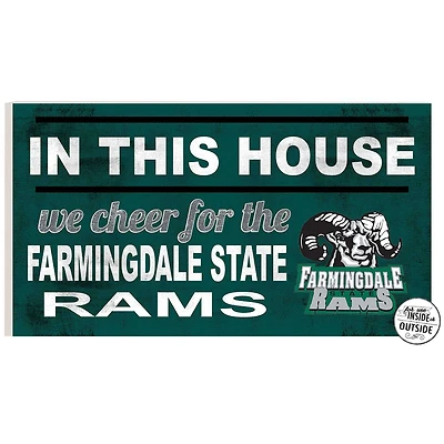 SUNY Farmingdale State Rams 11'' x 20'' Indoor/Outdoor In This House Sign