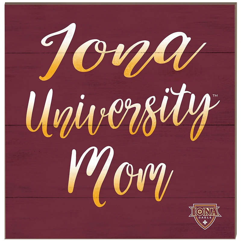 Iona University Gaels 10'' x 10'' Mom Plaque
