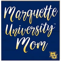 Marquette Golden Eagles 10'' x 10'' Mom Plaque
