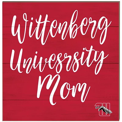 Wittenberg University Tigers 10'' x 10'' Mom Plaque