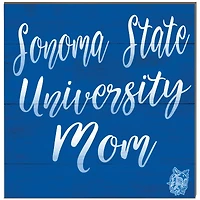 Sonoma State Seawolves 10'' x 10'' Mom Plaque