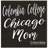 Columbia Renegades 10'' x 10'' Mom Plaque