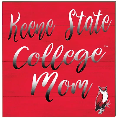 Keene State Owls 10'' x 10'' Mom Plaque