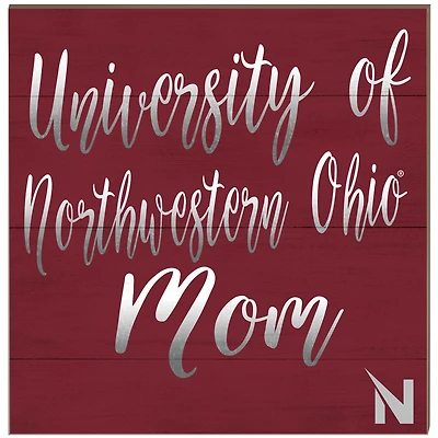 Northwestern Ohio Racers 10'' x 10'' Mom Plaque