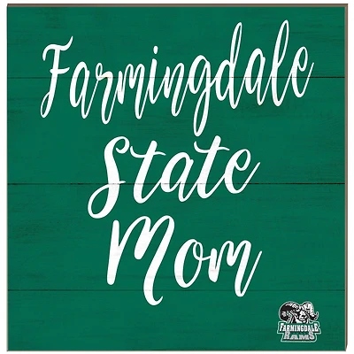 SUNY Farmingdale State Rams 10'' x 10'' Mom Plaque