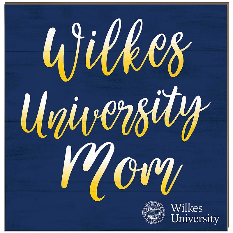 Wilkes Colonels 10'' x 10'' Mom Plaque