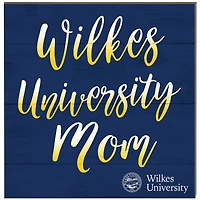 Wilkes Colonels 10'' x 10'' Mom Plaque
