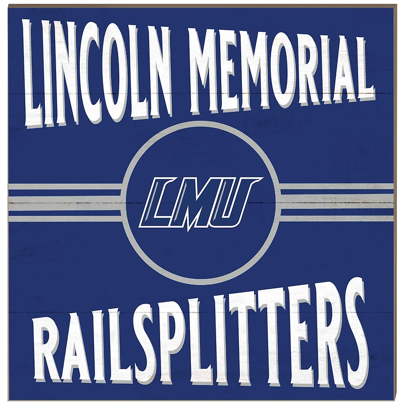 Lincoln Memorial Railsplitters 10" x 10" Retro Team Sign