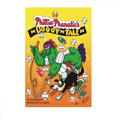 The Phillie Phanatic's Doggy Tale Book