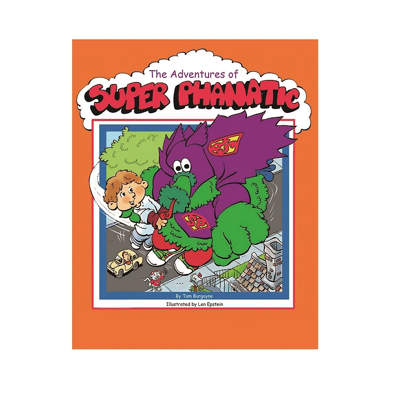 The Adventures of Super Phanatic Book