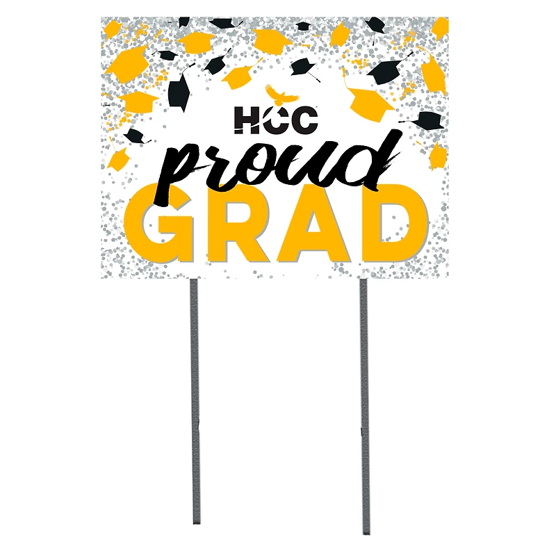 Houston Community College  18" x 24" Proud Grad Yard Sign