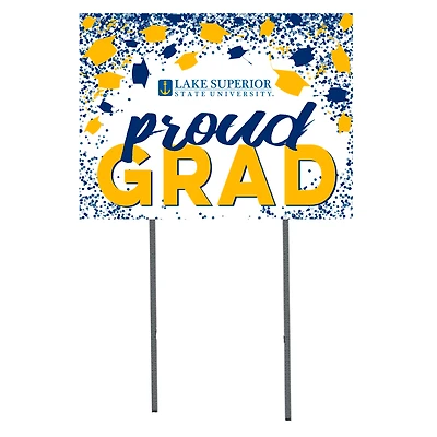 Lake Superior State Lakers  18" x 24" Proud Grad Yard Sign