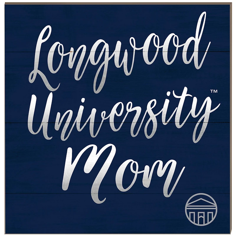 Longwood Lancers 10'' x 10'' Mom Plaque
