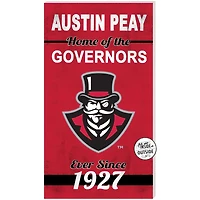Austin Peay State Governors 11'' x 20'' Indoor/Outdoor Home Of The Sign