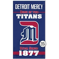 Detroit Mercy Titans 11'' x 20'' Indoor/Outdoor Home Of The Sign