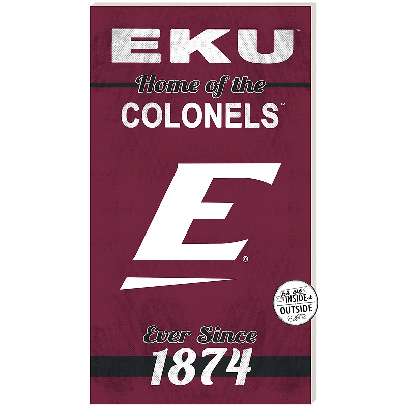 Eastern Kentucky Colonels 11'' x 20'' Indoor/Outdoor Home Of The Sign