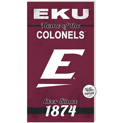 Eastern Kentucky Colonels 11'' x 20'' Indoor/Outdoor Home Of The Sign
