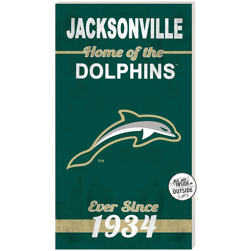 JU Dolphins 11'' x 20'' Indoor/Outdoor Home Of The Sign