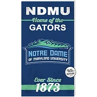 Notre Dame of Maryland Gators 11'' x 20'' Indoor/Outdoor Home Of The Sign