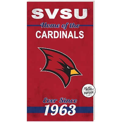Saginaw Valley State Cardinals 11'' x 20'' Indoor/Outdoor Home Of The Sign