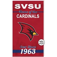 Saginaw Valley State Cardinals 11'' x 20'' Indoor/Outdoor Home Of The Sign