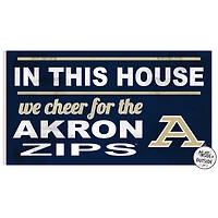 Akron Zips 11" x 20" Indoor/Outdoor In This House Sign