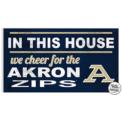 Akron Zips 11" x 20" Indoor/Outdoor In This House Sign