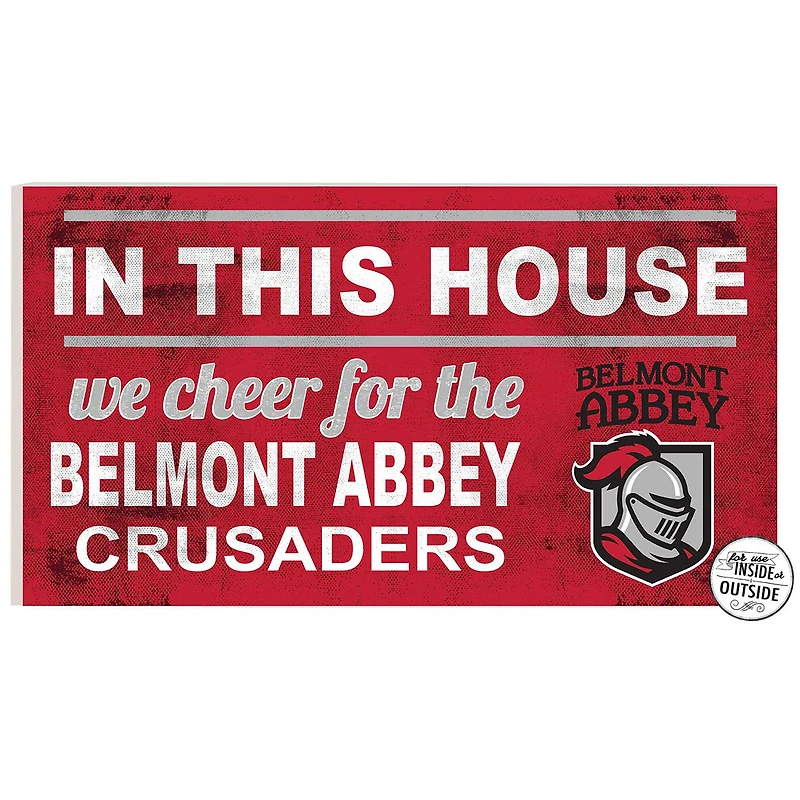 Belmont Abbey Crusaders 11" x 20" Indoor/Outdoor In This House Sign