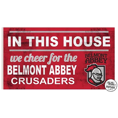 Belmont Abbey Crusaders 11" x 20" Indoor/Outdoor In This House Sign