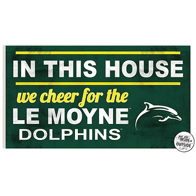 Le Moyne Dolphins 11" x 20" Indoor/Outdoor In This House Sign
