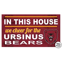 Ursinus Bears 11" x 20" Indoor/Outdoor In This House Sign