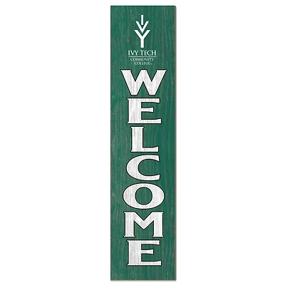 Ivy Tech Community College 12" x 48" Welcome Outdoor Leaner