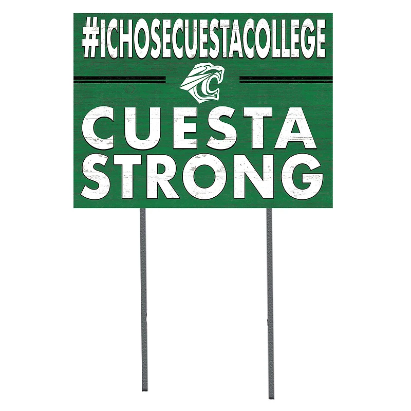 Cuesta College Cougars 18" x 24" I Chose Yard Sign