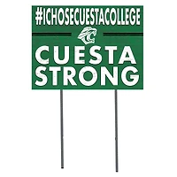 Cuesta College Cougars 18" x 24" I Chose Yard Sign