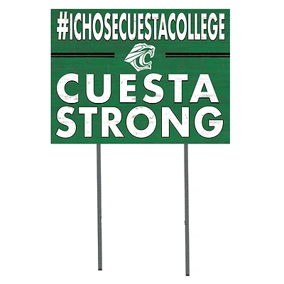 Cuesta College Cougars 18" x 24" I Chose Yard Sign