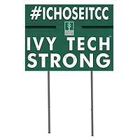 Ivy Tech Community College 18" x 24" I Chose Yard Sign